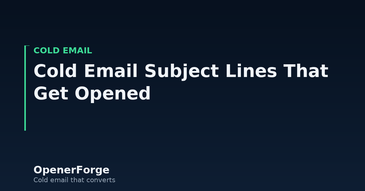 OpenerForge article header — cold email subject lines